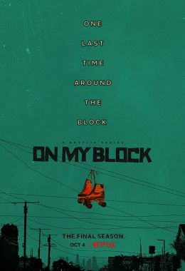 On My Block الموسم الرابع