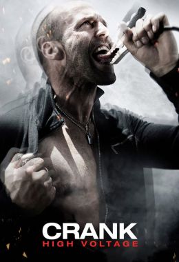 Crank: High Voltage