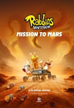 الأرانب المشاكسة: رحلة إلى المريخ