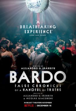 Bardo: False Chronicle of a Handful of Truths