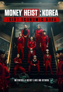 Money Heist: Korea - Joint Economic Area الموسم الاول