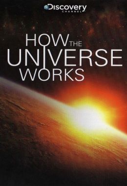 How the Universe Works الموسم الاول
