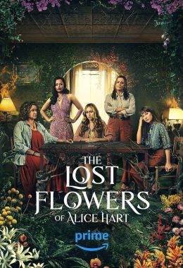 The Lost Flowers of Alice Hart الموسم الاول
