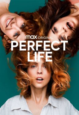 Perfect Life الموسم الاول