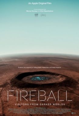 Fireball: Besuch aus fernen Welten