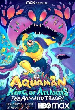 Aquaman: King of Atlantis الموسم الاول