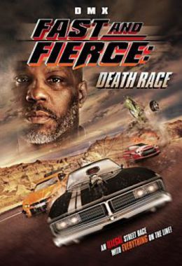 Fast and Fierce: Death Race