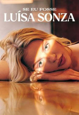 If I Were Luísa Sonza الموسم الاول
