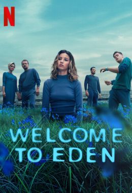 Welcome to Eden الموسم الاول