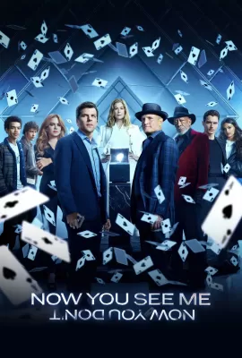 Now You See Me: Now You Don&amp;#039;t  